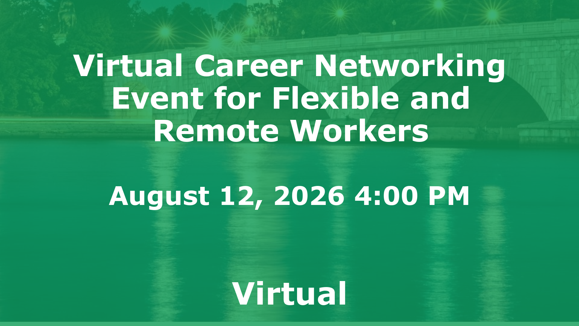 Virtual Career Networking Event for Flexible and Remote Workers event image
